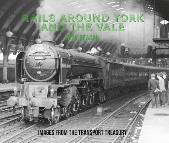 Cover image for Rails around York and the Vale