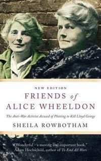 Cover image for Friends of Alice Wheeldon