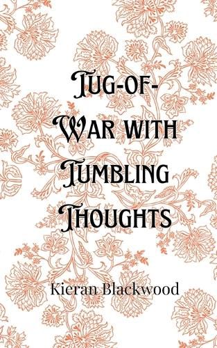 Cover image for Tug-of-War with Tumbling Thoughts