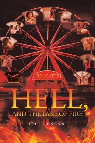 Cover image for Hell, and the Lake of Fire