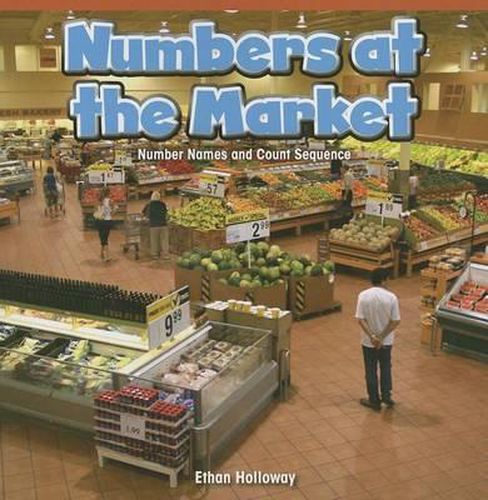 Cover image for Numbers at the Market: Number Names and Count Sequence