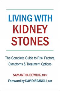 Cover image for Living With Kidney Stones