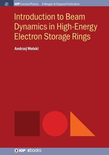 Cover image for Introduction to Beam Dynamics in High-Energy Electron Storage Rings