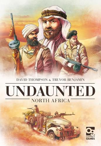 Undaunted: North Africa: A Sequel To The Wwii Deckbuilding Game