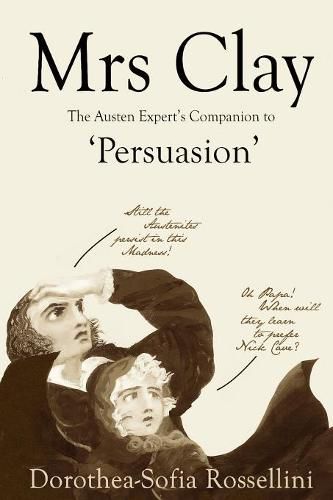 Cover image for Mrs Clay: The Austen Expert's Companion to 'Persuasion