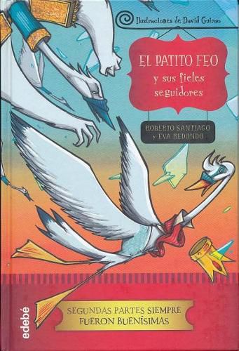 Cover image for El Patito Feo y Sus Fieles Seguidores