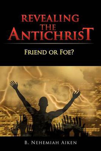 Cover image for Revealing the Antichrist