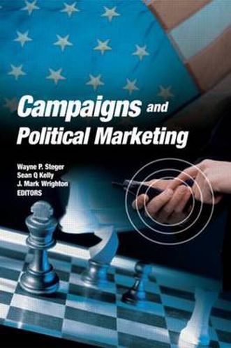 Cover image for Campaigns and Political Marketing