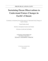 Cover image for Sustaining Ocean Observations to Understand Future Changes in Earth's Climate