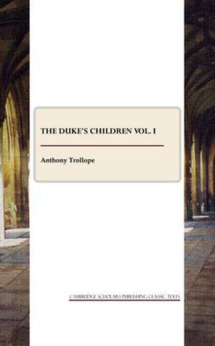 Cover image for The Duke's Children vol. I