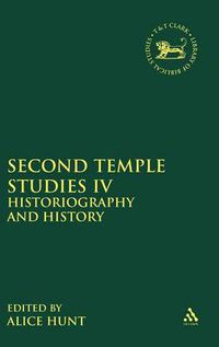 Cover image for Second Temple Studies IV: Historiography and History