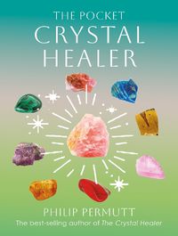 Cover image for The Pocket Crystal Healer