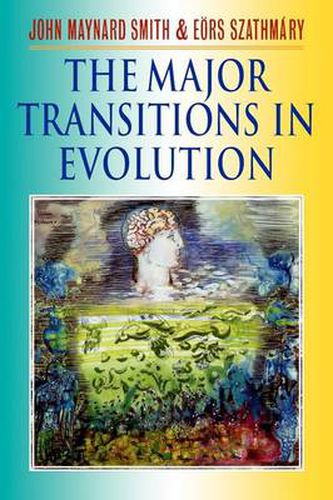 Cover image for The Major Transitions in Evolution