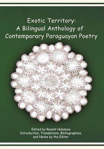 Cover image for Exotic Territory: A Bilingual Anthology of Contemporary Paraguayan Poetry