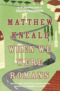 Cover image for When We Were Romans
