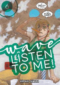 Cover image for Wave, Listen to Me! 6