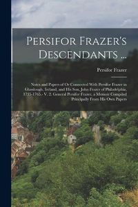 Cover image for Persifor Frazer's Descendants ...