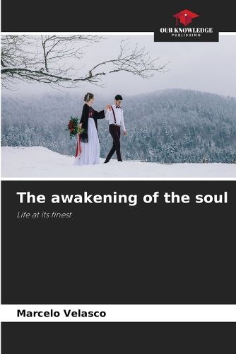 Cover image for The awakening of the soul