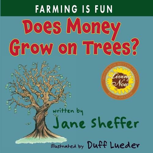 Cover image for Does Money Grow on Trees?: Farming is Fun