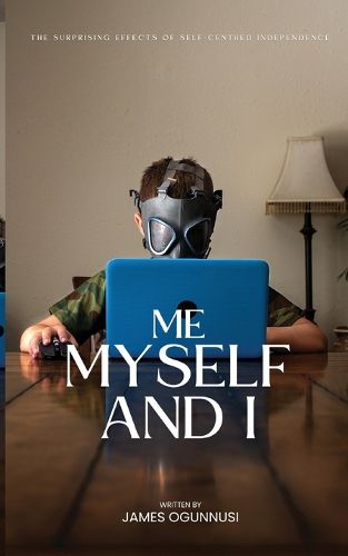 Cover image for Me, Myself and I