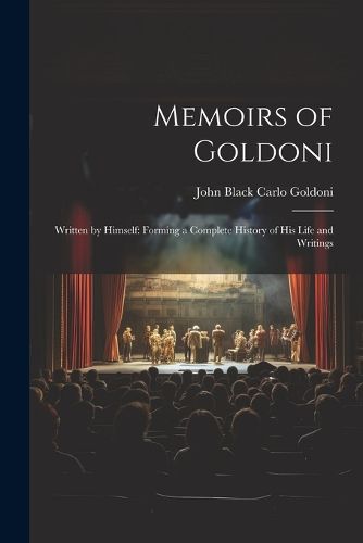 Cover image for Memoirs of Goldoni