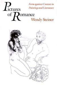 Cover image for Pictures of Romance: Form Against Context in Painting and Literature