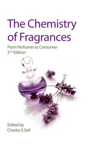 Cover image for The Chemistry of Fragrances: From Perfumer to Consumer