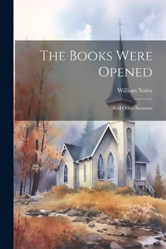 Cover image for The Books Were Opened