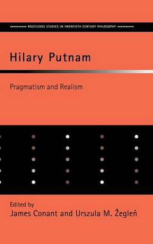 Cover image for Hilary Putnam: Pragmatism and Realism