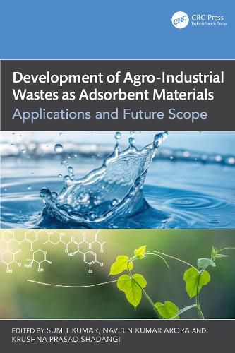 Cover image for Development of Agro-Industrial Wastes as Adsorbent Materials