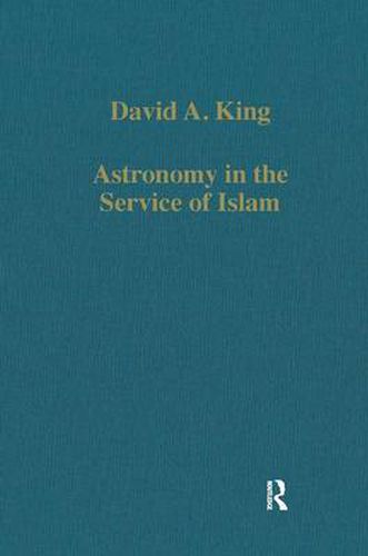 Cover image for Astronomy in the Service of Islam