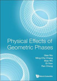 Cover image for Physical Effects Of Geometric Phases