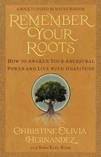 Cover image for Remember Your Roots