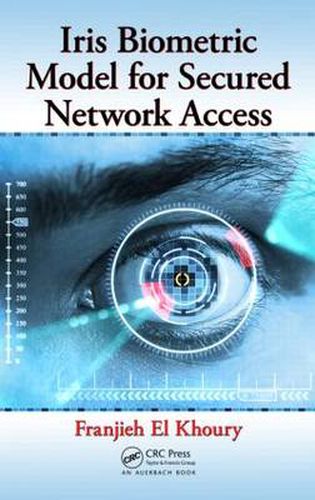 Cover image for Iris Biometric Model for Secured Network Access