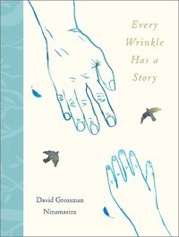 Cover image for Every Wrinkle has a Story