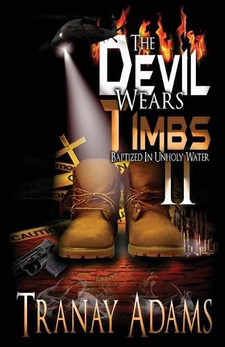 The Devil Wears Timbs 2: Baptized in Unholy Waters