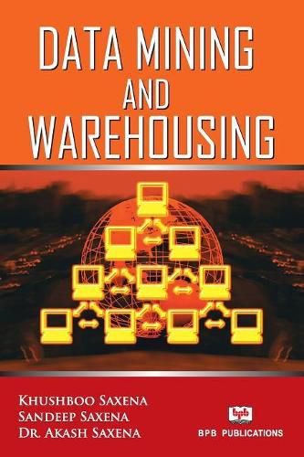 Cover image for Data Mining And Warehousing