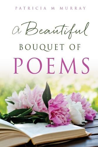 Cover image for A Beautiful Bouquet of Poems