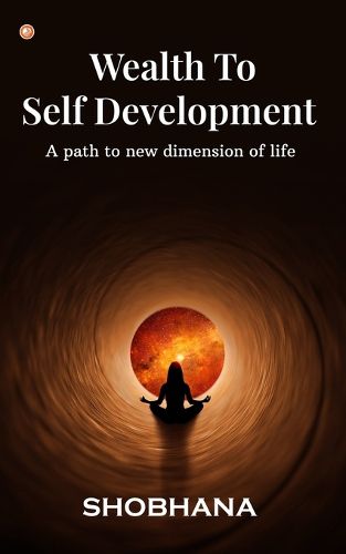 Cover image for Wealth to Self Development