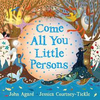 Cover image for Come All You Little Persons