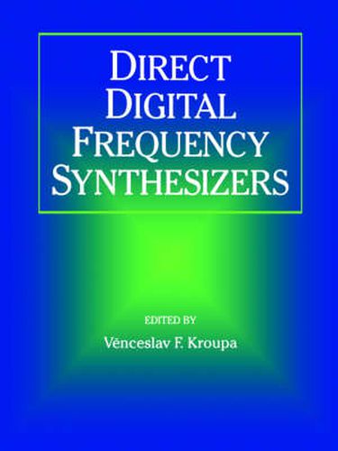 Cover image for Direct Digital Frequency Synthesizers