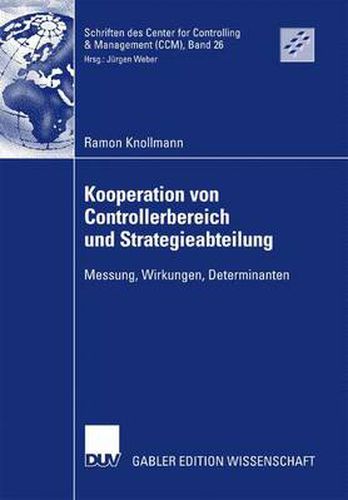 Cover image for Kooperation Von Controllerbereich Und Strategieabteilung: Messung, Wirkungen, Determinanten