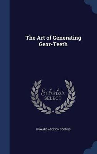 Cover image for The Art of Generating Gear-Teeth