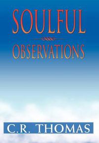 Cover image for Soulful Observations