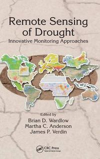 Cover image for Remote Sensing of Drought: Innovative Monitoring Approaches