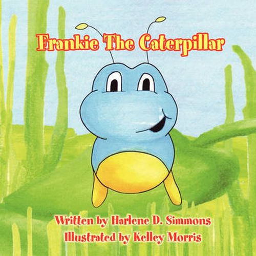 Cover image for Frankie The Caterpillar