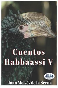 Cover image for Cuentos Habbaassi V