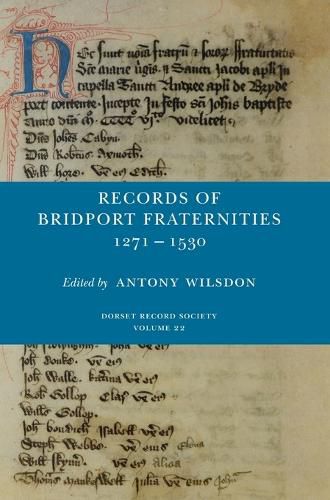 Cover image for Records of Bridport Fraternities 1271-1530