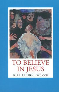 Cover image for To Believe in Jesus