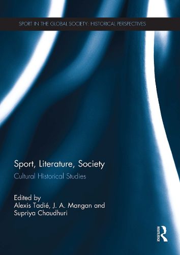 Cover image for Sport, Literature, Society